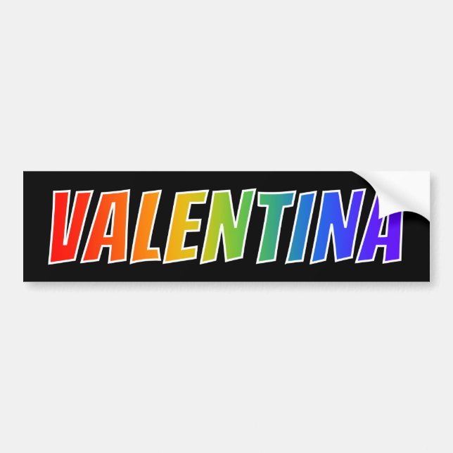 First Name "VALENTINA": Fun Rainbow Colouring Bumper Sticker (Front)
