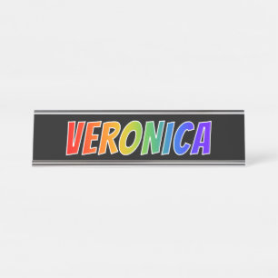 First Name "VERONICA": Fun Rainbow Colouring Desk Name Plate