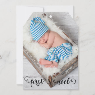First Noel Baby Christmas Tag Rustic Photo Card