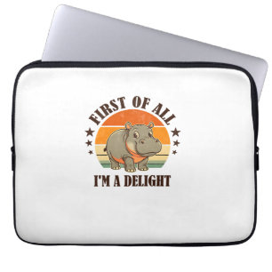 First Of All I'm a Delight Baby Hippo Moo Deng Lon Laptop Sleeve