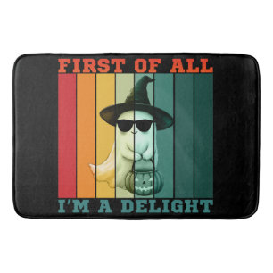 FIRST OF ALL I'M A DELIGHT FUNNY CUTE GHOST BATH MAT