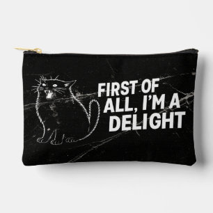 First Of All I'm A Delight Roaring Black Cat Accessory Pouch