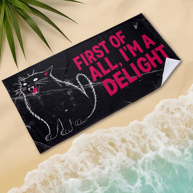 First Of All I'm A Delight Roaring Black Cat Beach Towel (Creator Uploaded)