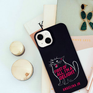First Of All I'm A Delight Roaring Black Cat iPhone 14 Case