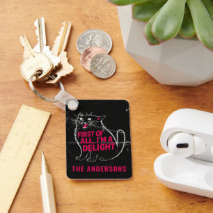 First Of All I'm A Delight Roaring Black Cat Key Ring