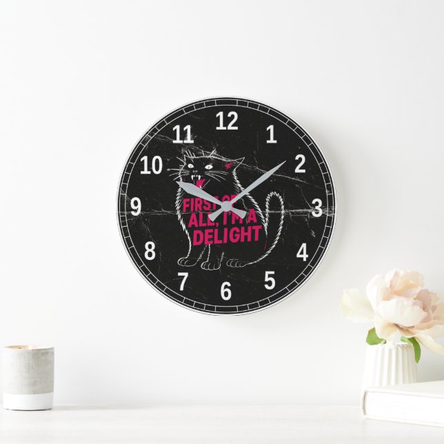 First Of All I'm A Delight Roaring Black Cat Large Clock (Home)