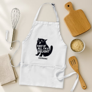 First Of All I'm A Delight Roaring Black Cat Standard Apron