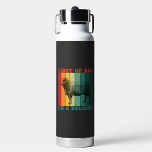 FIRST OF ALL I'M A DELIGHT WATER BOTTLE