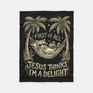 First Of Jesus Thinks A Delight Racoon Design 23 Fleece Blanket