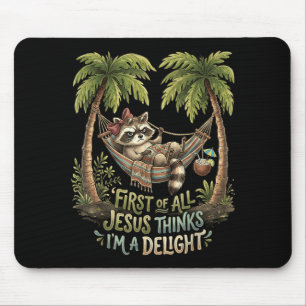 First Of Jesus Thinks A Delight Racoon Design 6 Mouse Mat