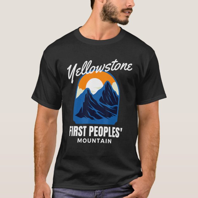 First Peoples Mountain Yellowstone National Park M T-Shirt (Front)