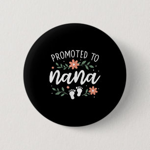 First Pregnancy Announcement Grandma - Promoted To 6 Cm Round Badge