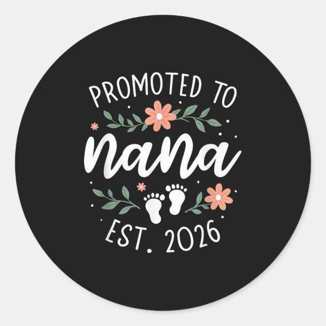 First Pregnancy Announcement Grandma - Promoted To Classic Round Sticker (Front)