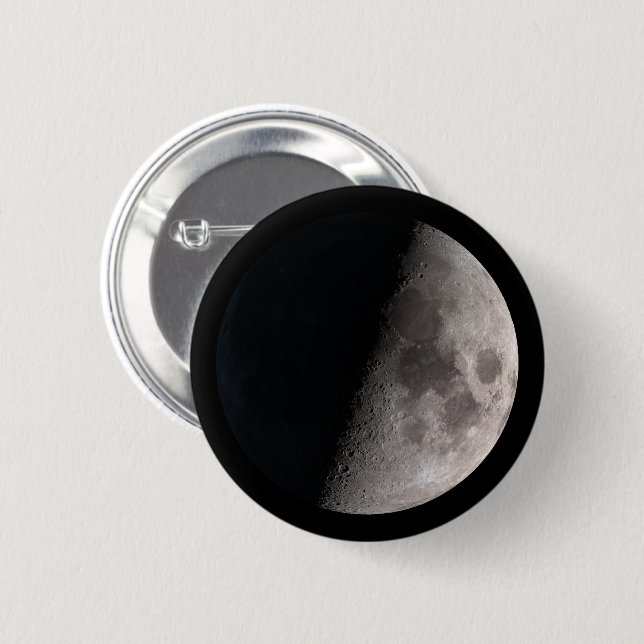 First quarter moon phase 6 cm round badge (Front & Back)