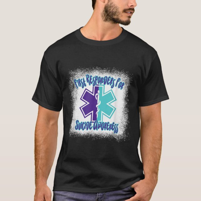 First Resnders For Suicide Awareness Emt Paramedic T-Shirt (Front)