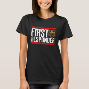 First Responder: On Duty 24/7 T-Shirt