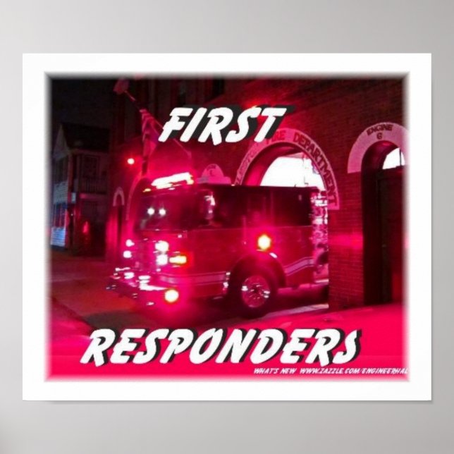 first,responders,firefighters Posters (Front)