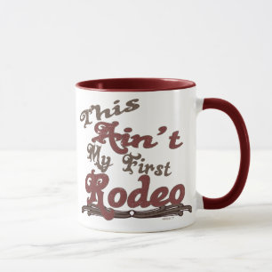 First Rodeo Mug