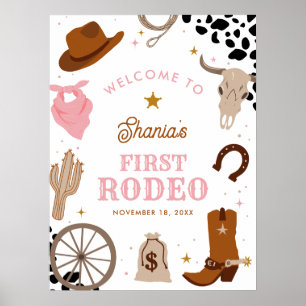 First Rodeo Western Girl First Birthday Welcome Poster