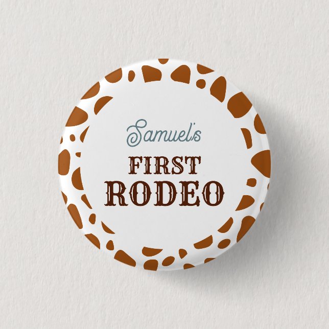 First Rodeo Wild West Brown Boy First Birthday 3 Cm Round Badge (Front)