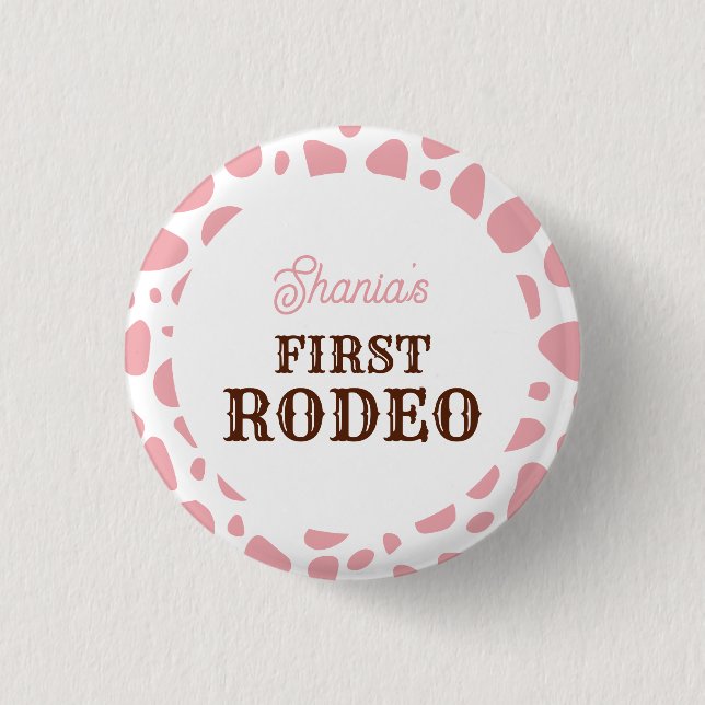 First Rodeo Wild West Pink Girl First Birthday 3 Cm Round Badge (Front)
