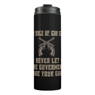 First Rule of Gun Safety 2nd Amendment Water Thermal Tumbler