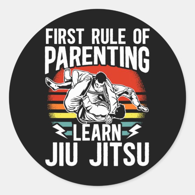 First Rule Of Parenting Learn Jiu Jitsu Mixed Mart Classic Round Sticker (Front)