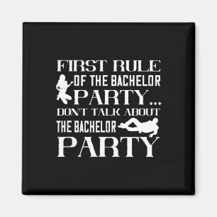 First Rule Stag Groomsmen Groom Wedding Bachelor P Magnet