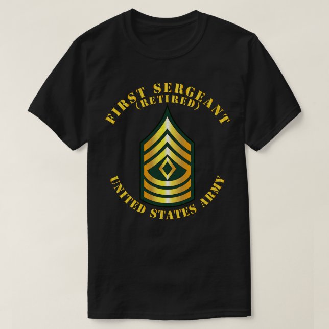 First Sergeant 1SG Retired T-Shirt (Design Front)
