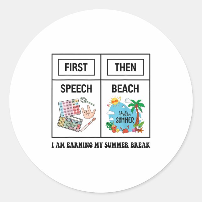 First Speech Then Beach Funny Speech Therapy Summe Classic Round Sticker (Front)