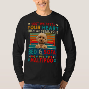 First Steal Your Cute Heart Then Bed And Sofa My M T-Shirt