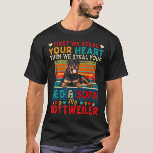 First Steal Your Cute Heart Then Bed And Sofa My R T-Shirt