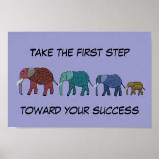 First Step Towards Success Motivational Poster