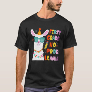 First Team 1st Grade Teacher No Prob Llama Back To T-Shirt