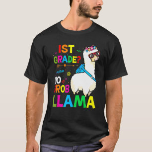 First Team 1st Grade Teacher Rainbow No Prob Llama T-Shirt
