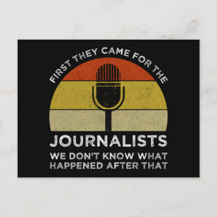 First They Came For The Journalists Postcard