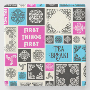 First Things First Tea Break! Funny Orange & Green Stone Coaster