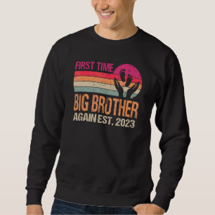 First Time Big Brother Again 2023 Vintage Sweatshirt