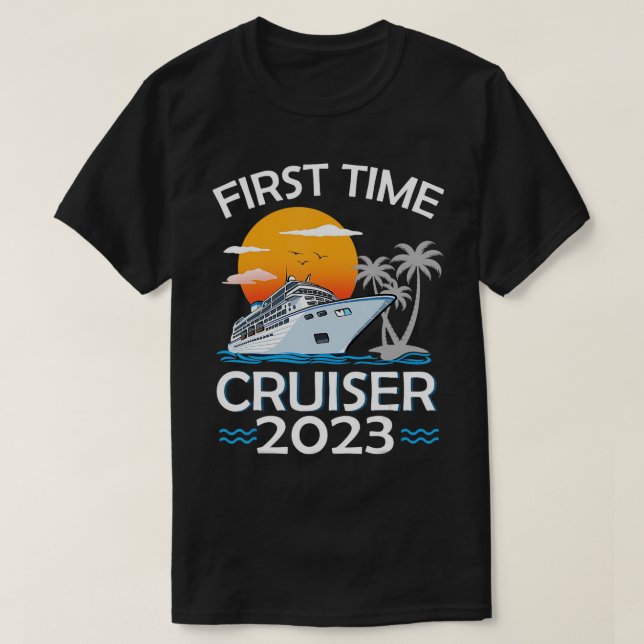 First Time Cruiser 2023 - 1st Cruise Vacation T-Sh T-Shirt (Design Front)
