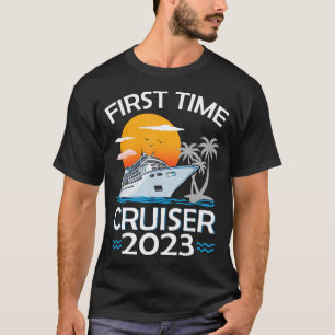 First Time Cruiser 2023 - 1st Cruise Vacation T-Sh T-Shirt