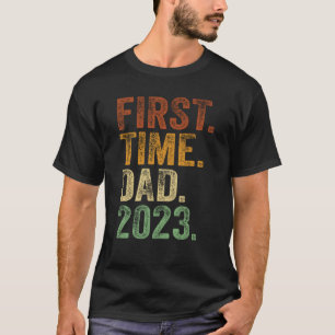 First Time Dad 2023 Shirt Dad To Be Father To Be D