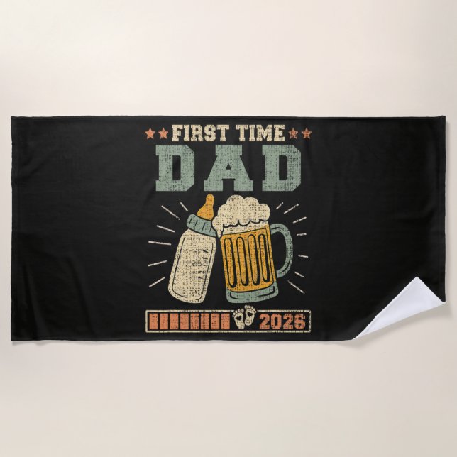 First Time Dad 2026 Expecting Baby Funny Beach Towel (Front)