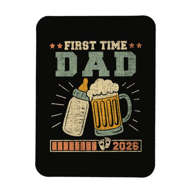 First Time Dad 2026 Expecting Baby Funny Magnet (Vertical)