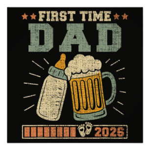 First Time Dad 2026 Expecting Baby Funny Poster