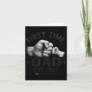 First Time Dad Est 2025 Fist Bump New Dad Father's Card