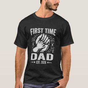 First Time Dad Est 2026 Fist Bump New Dad Funny Fa T-Shirt