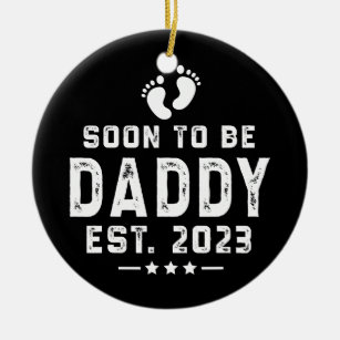 First Time Dad Promoted to Daddy Est 2023 Ceramic Tree Decoration