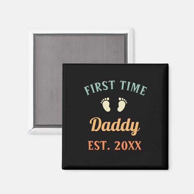 First Time Daddy Fatherhood Father's Day Magnet (Front/Back)