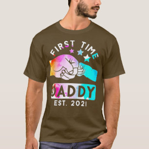 First Time Daddy New Dad Est 2021 Fathers Day 2 T-Shirt