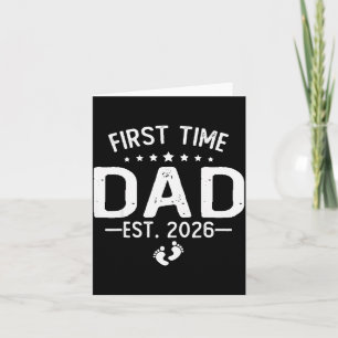 First Time Daddy New Dad Est 2026 Shirt Fathers Da Card